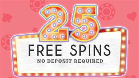 25 free spins no deposit casino